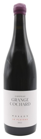 Château Grange Cochard - Morgon - Le Plateau 2022