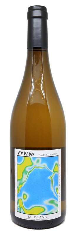 Prélud Blanc 2024, Domaine Payen, vin blanc, Chenin, Loire, bouteille, étiquette, cuve inox, Anjou, vignes, terroir